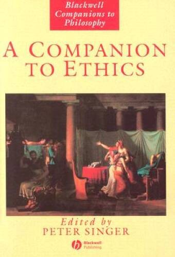 A Companion to Ethics - Paperback By Singer, Peter - VERY GOOD A Companion to Ethics - Paperback By Singer, Peter - VERY GOOD