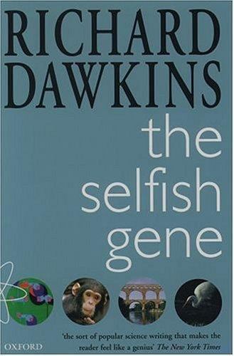 The Selfish Gene (Popular Science) by Richard Dawkins