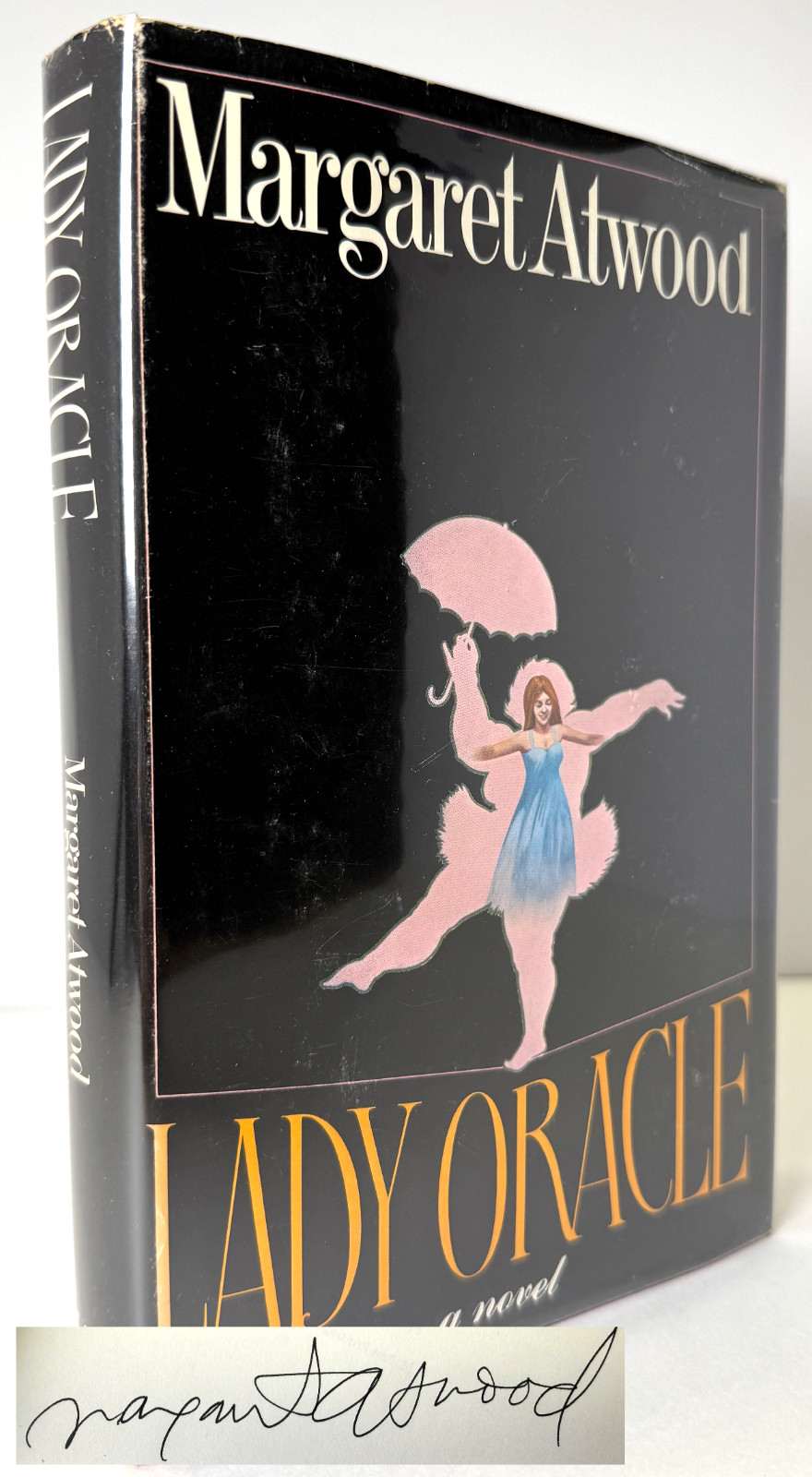 Lady Oracle SIGNED by Margaret Atwood 1976 HCDJ 1st ed 1st print CA in Mylar