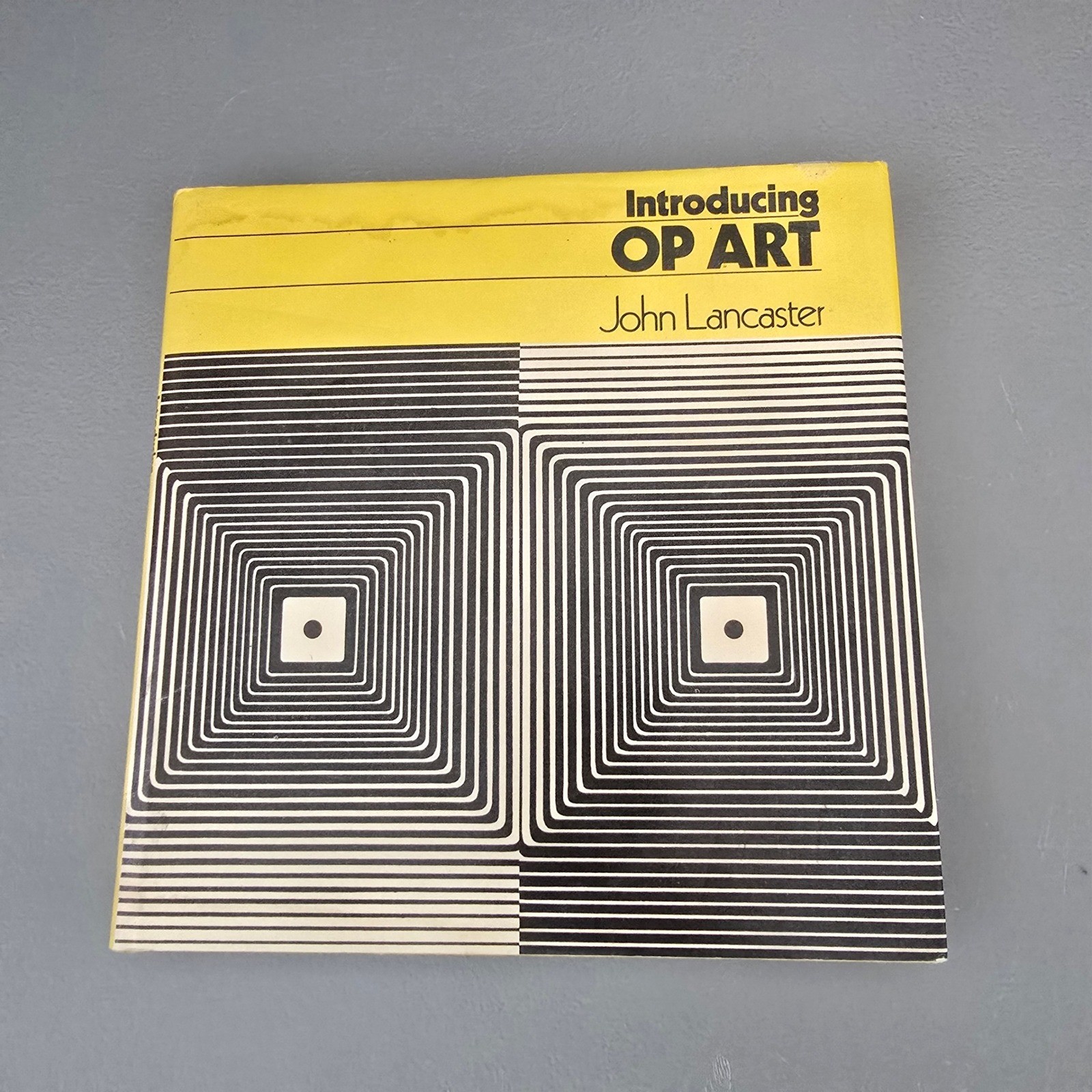 Introducing OP ART John Lancaster Vintage 1973 Hardcover Art Book Watson Guptill Introducing OP ART John Lancaster Vintage 1973 Hardcover Art Book Watson Guptill