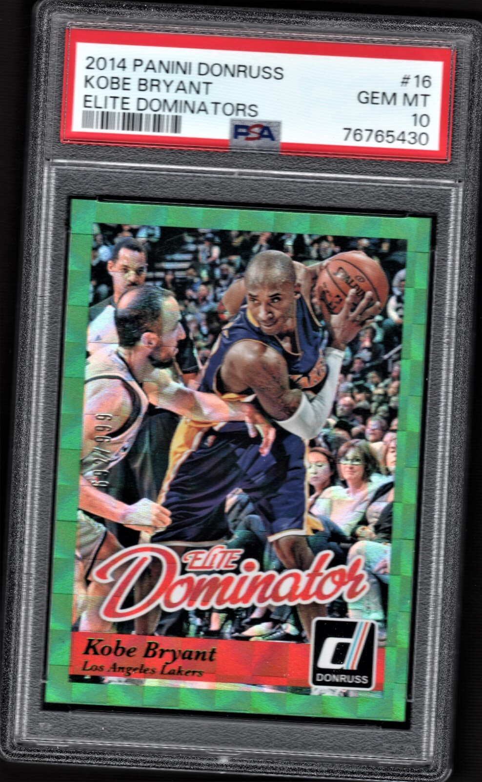 2014-15 Donruss elite dominator Kobe Bryant /999 PSA 10 Gem Mint 2014-15 Donruss elite dominator Kobe Bryant /999 PSA 10 Gem Mint