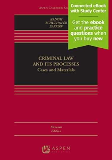 Criminal Law and Its Processes: - Hardcover, by Kadish Sanford H; - Very Good Criminal Law and Its Processes: - Hardcover, by Kadish Sanford H; - Very Good