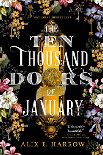 The Ten Thousand Doors of January - Paperback By Harrow, Alix E. - GOOD