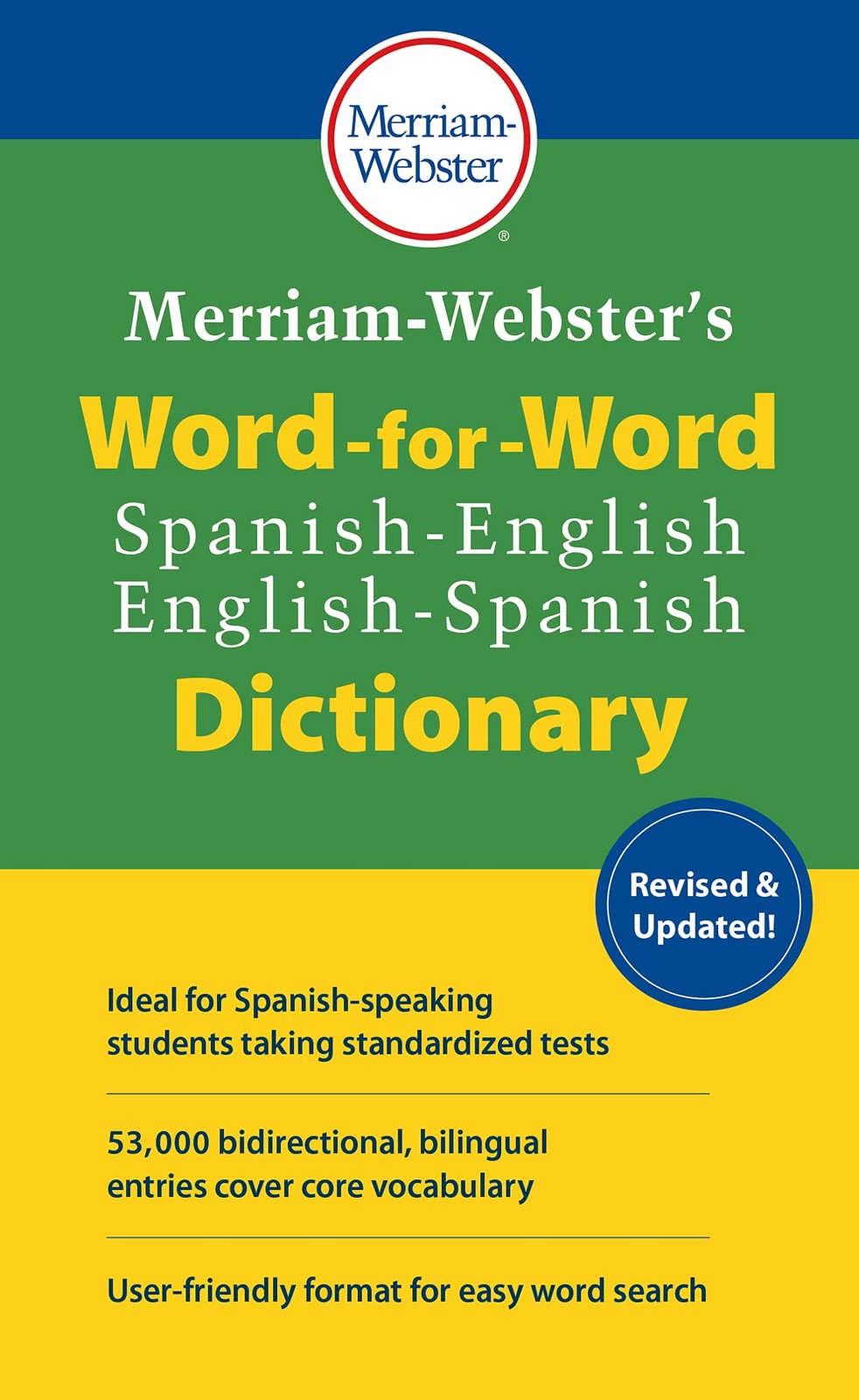 Merriam-Webster\'s Word-for-Word Spanish-English Dictionary