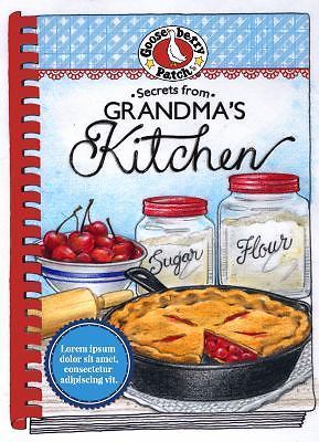 Secrets from Grandma\'s Kitchen by Gooseberry Patch (2017, Hardcover)