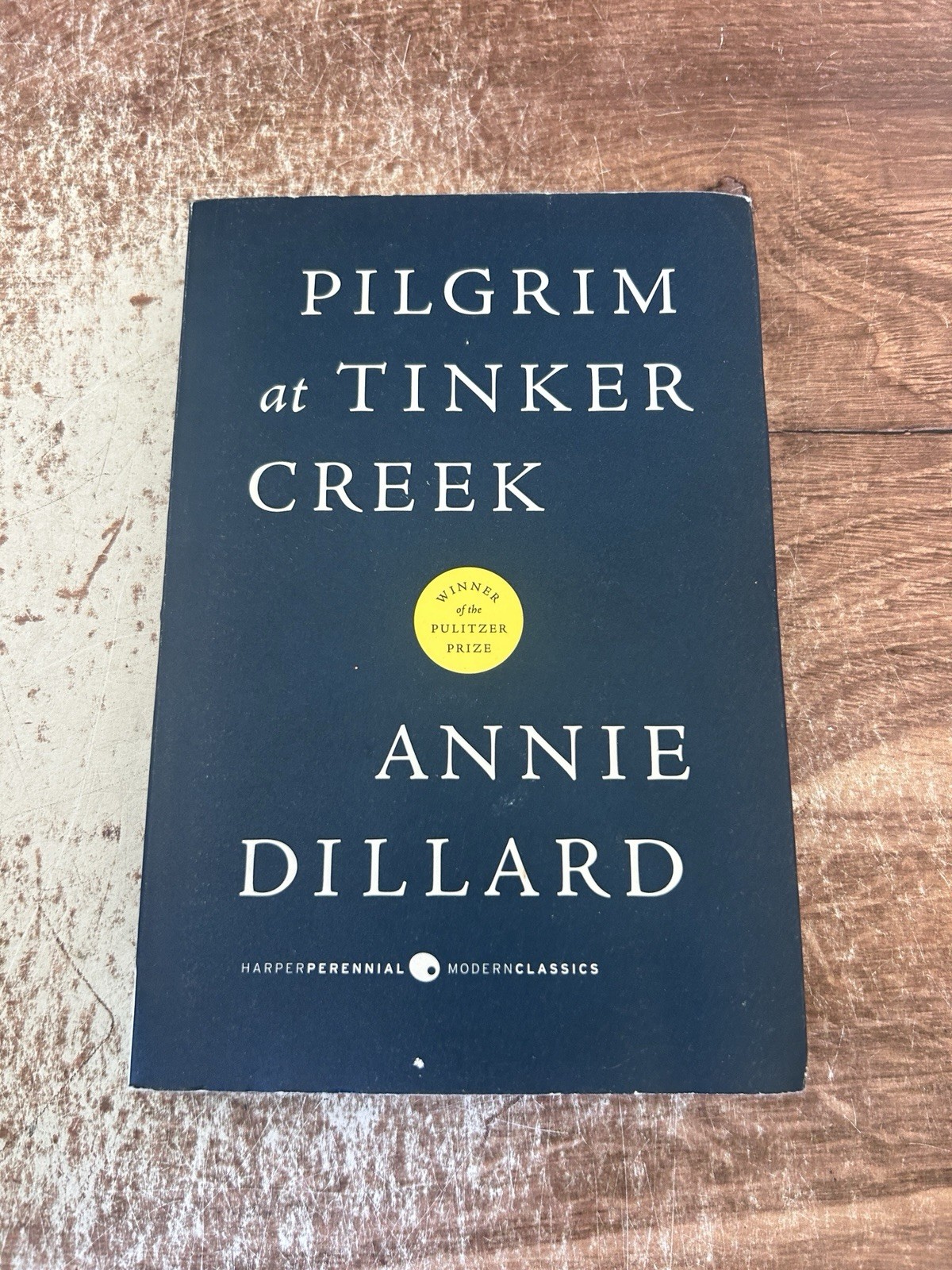 Pilgrim at Tinker Creek Paperback Annie Dillard Pilgrim at Tinker Creek Paperback Annie Dillard