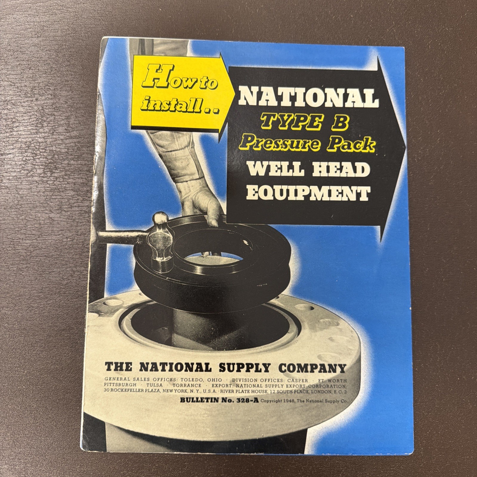 VTG 1948 National Supply Co How To Install Well Head Equipment Bulletin No 328-A VTG 1948 National Supply Co How To Install Well Head Equipment Bulletin No 328-A
