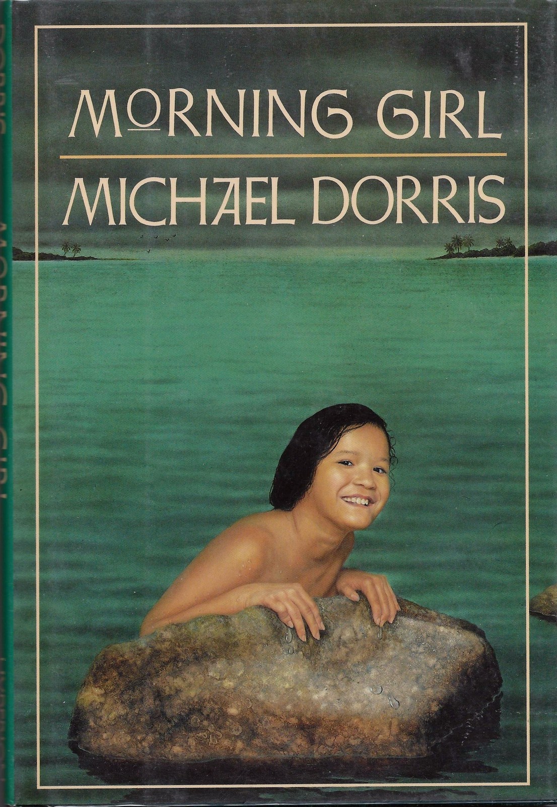 Morning Girl By Dorris, Michael Michael Dorris,