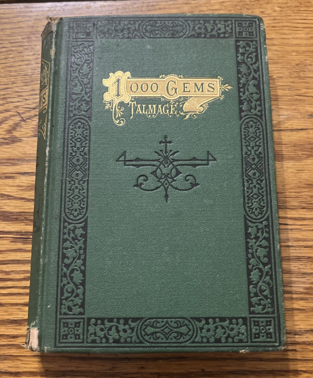 One Thousand Gems by T. Dwitt Talmage 1873 1ST ED.