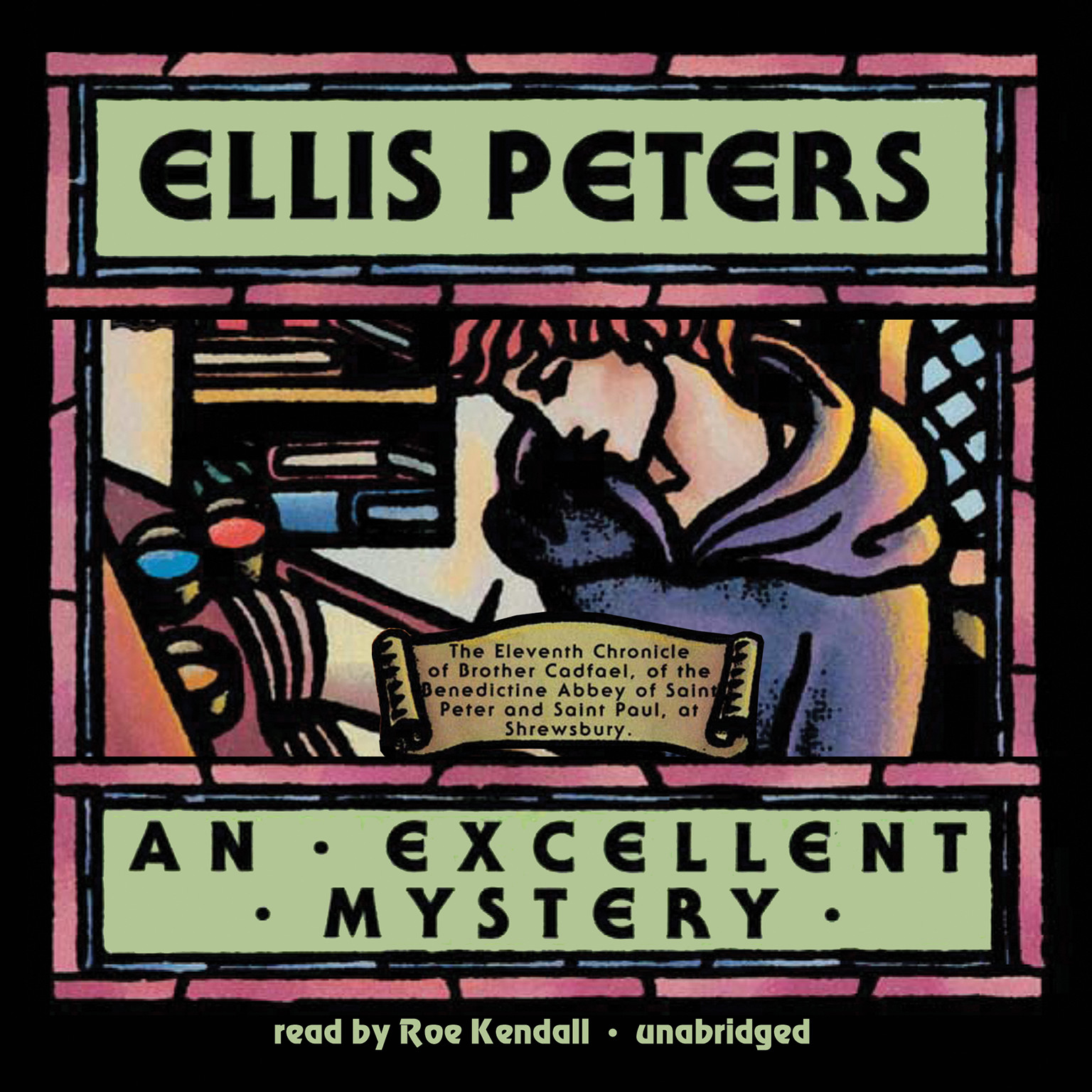 An Excellent Mystery by Ellis Peters 2012 Unabridged CD 9781470847913