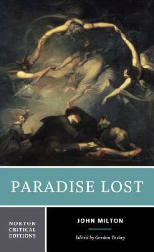 Paradise Lost (Norton Critical Editions) - Paperback By Milton, John - GOOD