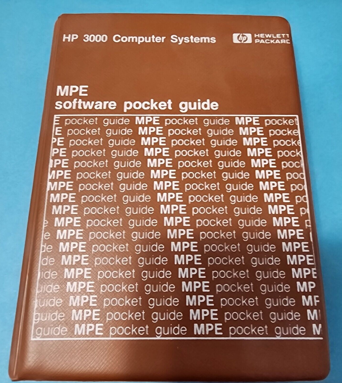 Vtg 1981 Hewlett Packard HP 3000 Computer Systems MPE Software Pocket Guide Vtg 1981 Hewlett Packard HP 3000 Computer Systems MPE Software Pocket Guide