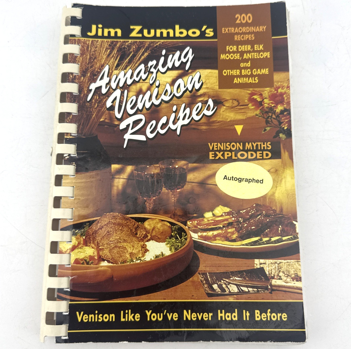 Jim Zumbo Amazing Venison Recipes Autographed Hardcover 1994