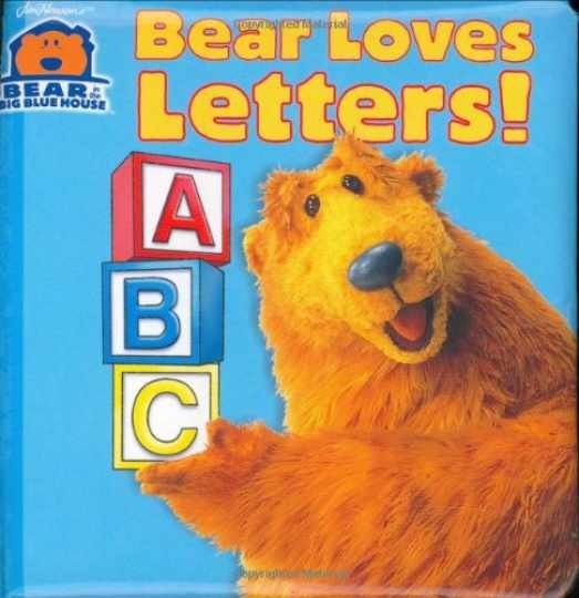 Bear Loves Letters: A B C (Bear in - Board book, by Kantor Susan - Very Good