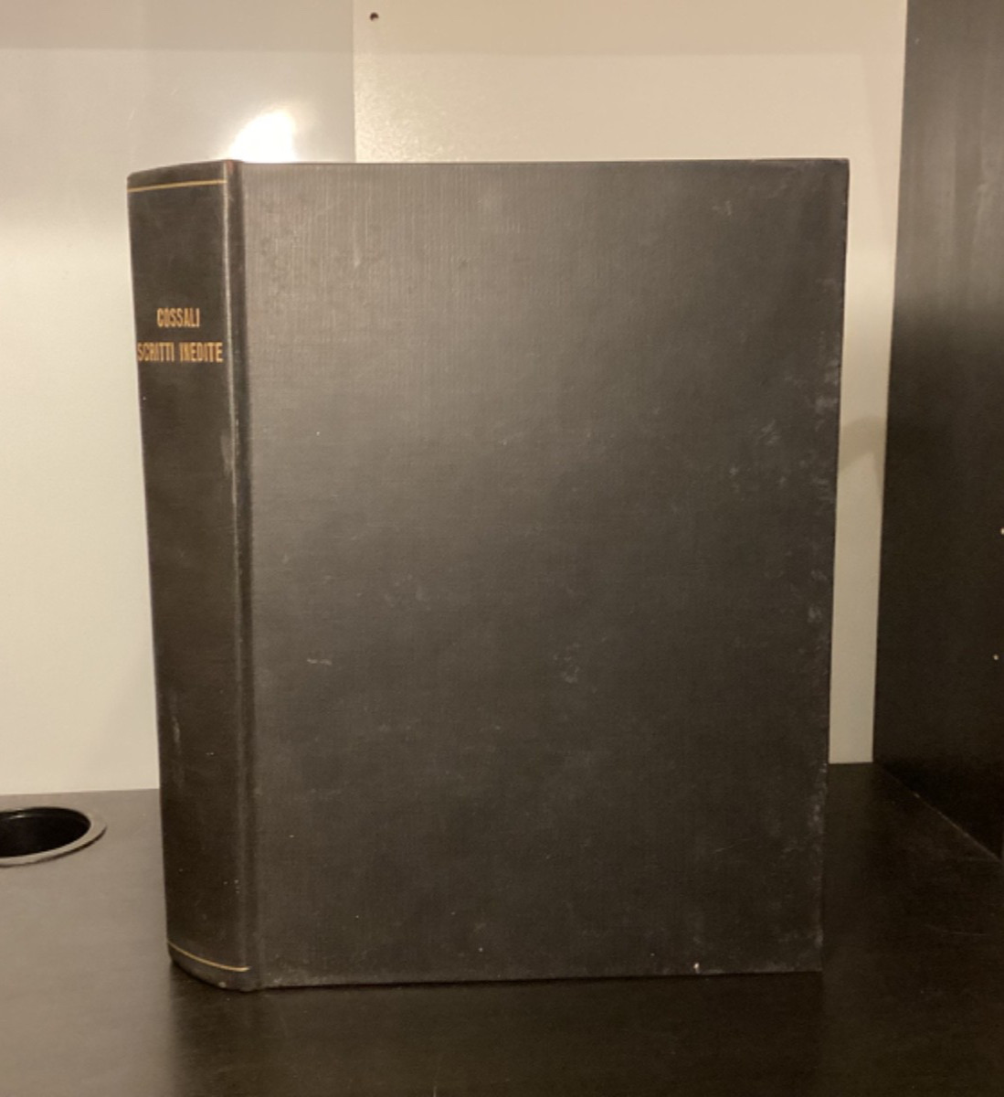 1857 1st Ed. Scritti Inediti Del P.D. Pietro Cossali - Baldassare Boncompagni 1857 1st Ed. Scritti Inediti Del P.D. Pietro Cossali - Baldassare Boncompagni