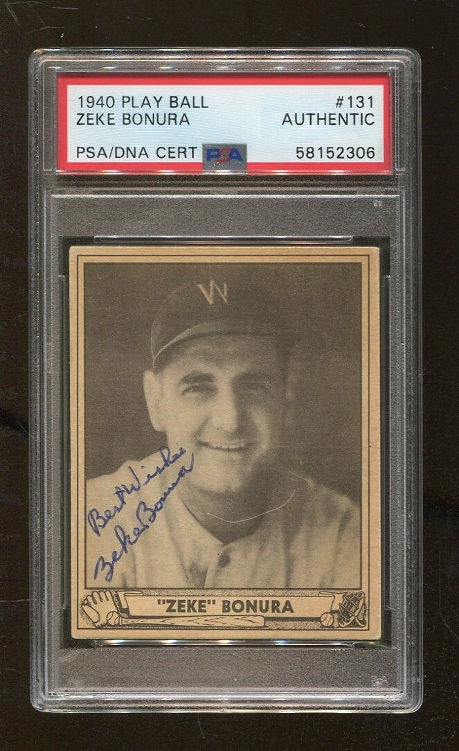 Zeke Bonura Signed 1940 Play Ball #87 Autographed Senators D:1987 PSA/DNA Zeke Bonura Signed 1940 Play Ball #87 Autographed Senators D:1987 PSA/DNA