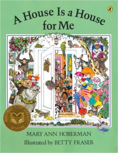A House Is a House for Me - Paperback By Hoberman, Mary Ann - GOOD A House Is a House for Me - Paperback By Hoberman, Mary Ann - GOOD