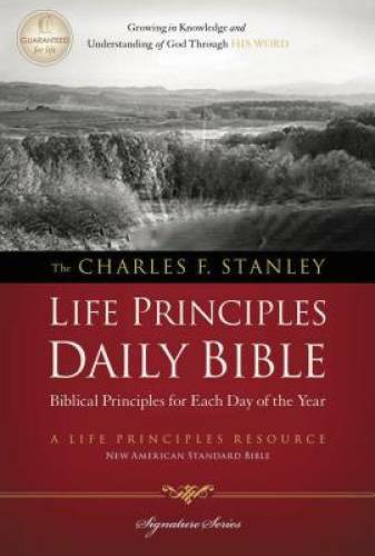 NASB, Charles F. Stanley Life Principles Daily Bible, Paperback - GOOD NASB, Charles F. Stanley Life Principles Daily Bible, Paperback - GOOD