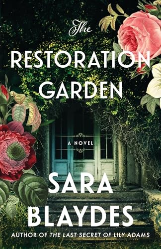 The Restoration Garden A Novel - VERY GOOD
