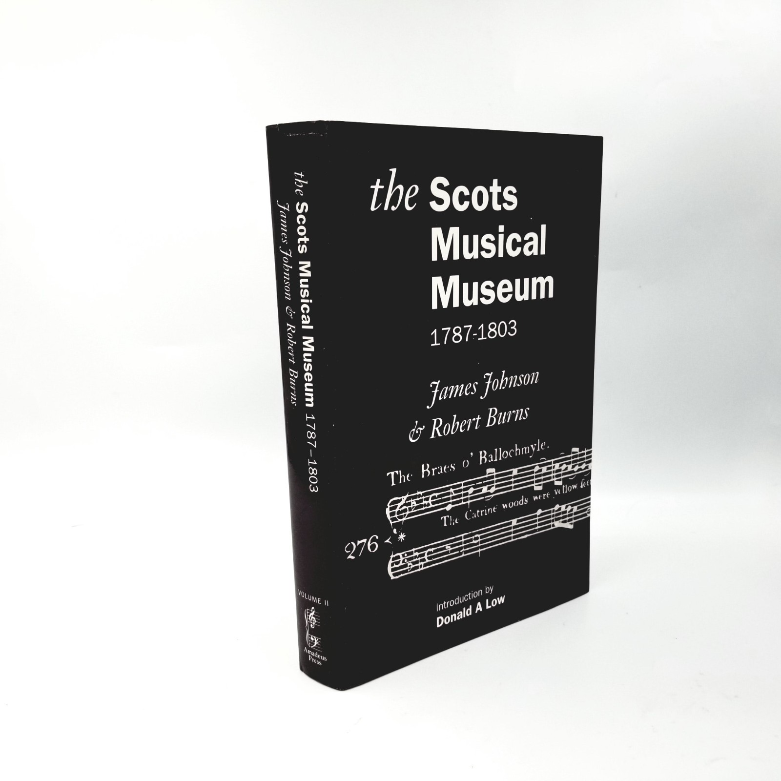 The Scots Musical Museum 1787-1803 by Robert Burns James Johnson - Volume II