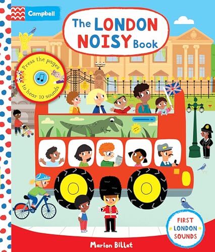 The London Noisy Book: First London Sounds (Campbell London Rang