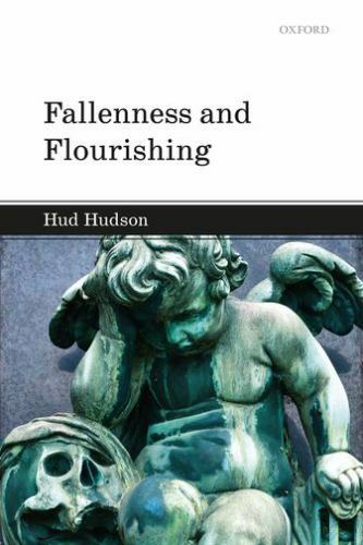 Fallenness and Flourishing, Hardcover by Hudson, Hud, Like New Used, Free P&P...