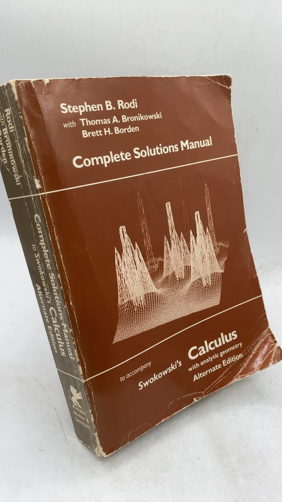 Complete Solutions Manual to accompany Swokowski\'s Calculus with Analytic Geo...
