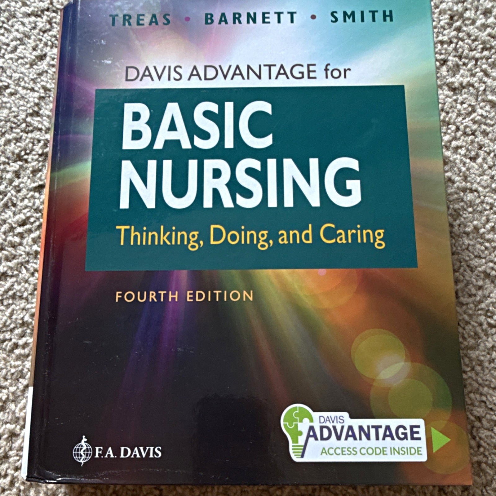 F.A. Davis Basic Nursing Thinking Doing Caring 4th Ed HC ISBN 9781719651097