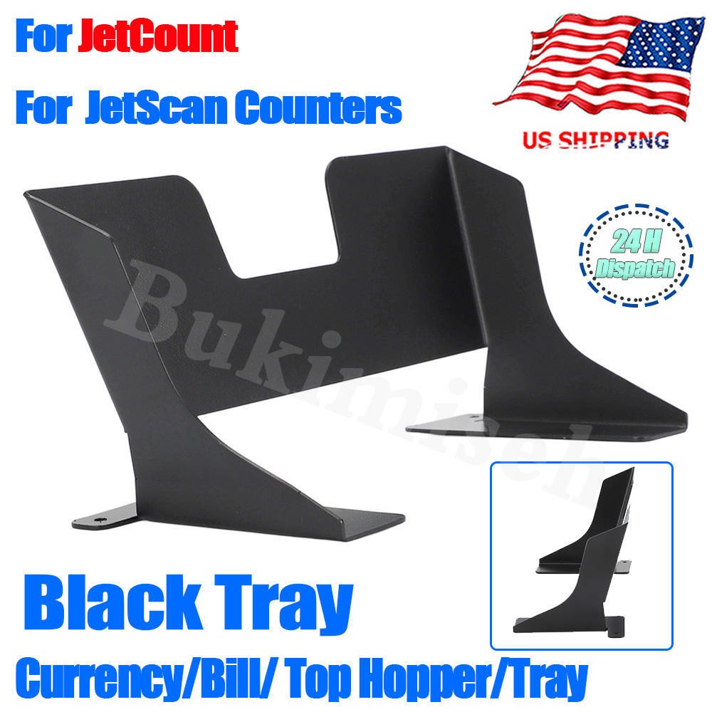 For Cummins-Allison JetCount JetScan Counters Tray Currency Bill Top Hopper Tray For Cummins-Allison JetCount JetScan Counters Tray Currency Bill Top Hopper Tray