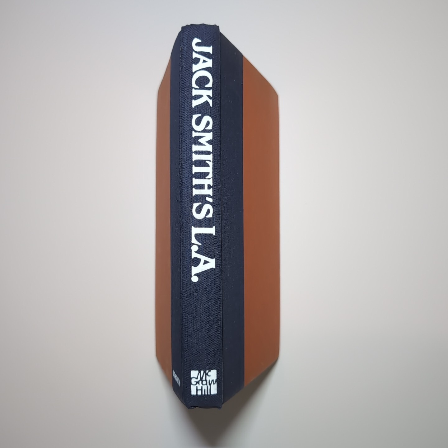 Jack Smith. Jack Smith\'s L.A. - Signed by Author (1980 1st Print/Edition) HC/DC