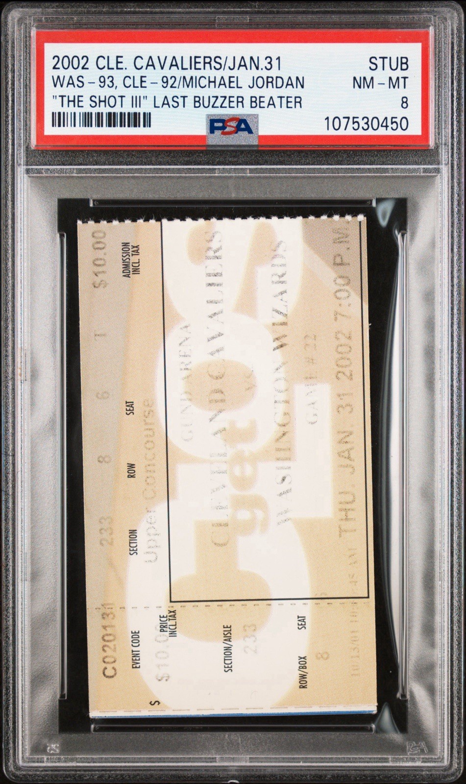 2002 Wizards Bulls Jordan Ticket LAST BUZZER BEATER The SHOT 3 POP 8 3 Higher