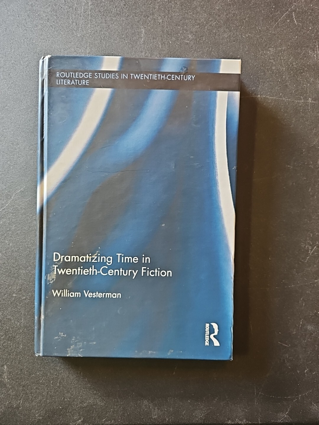 Routledge Studies in Twentieth-Century Literature Ser.: Dramatizing Time in...