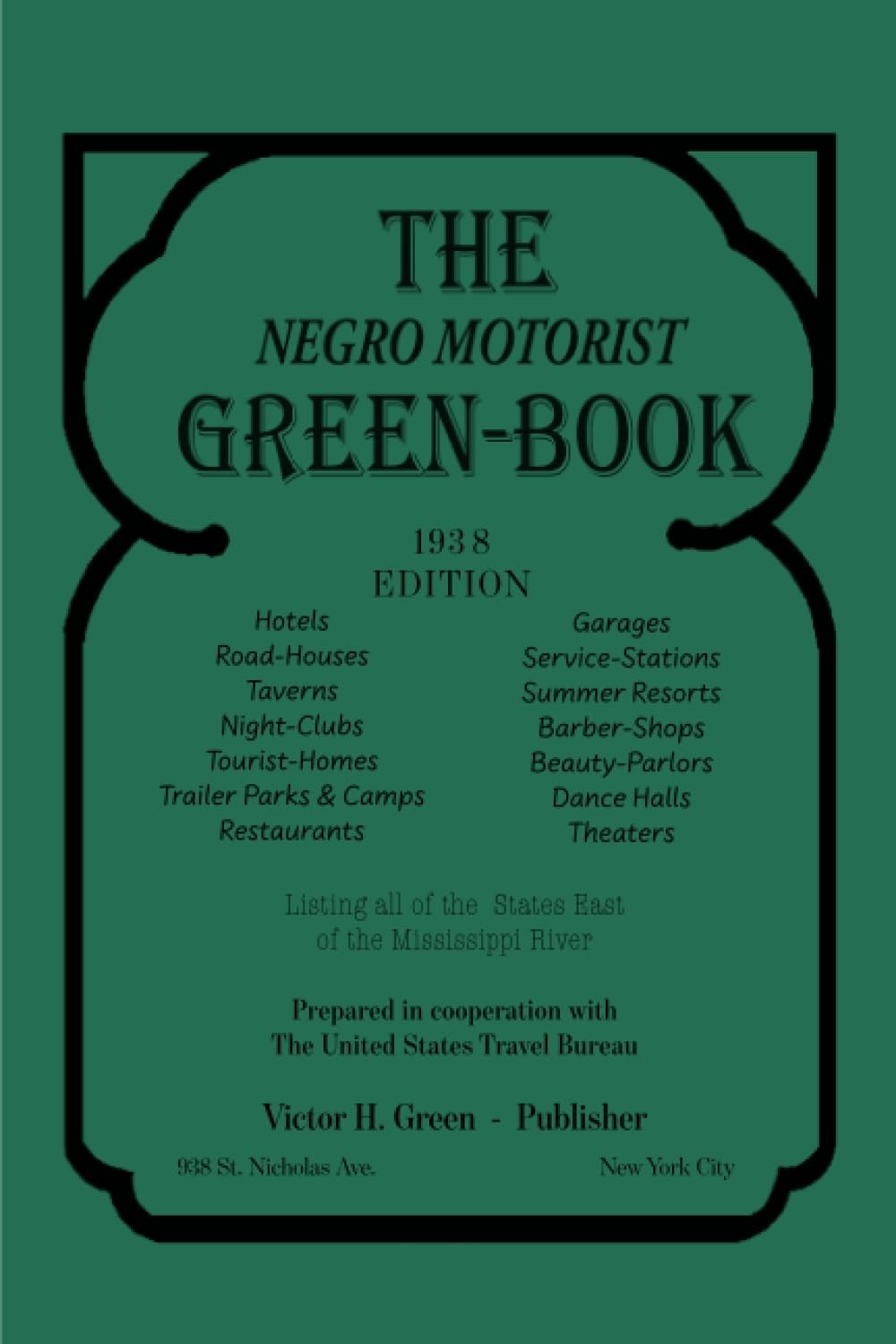 The Negro Motorist Green Book Travel Guide Original Paperback High Quality The Negro Motorist Green Book Travel Guide Original Paperback High Quality