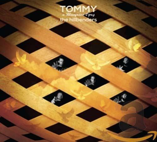 The Hillbenders Tommy: A Bluegrass Opry Audio CD