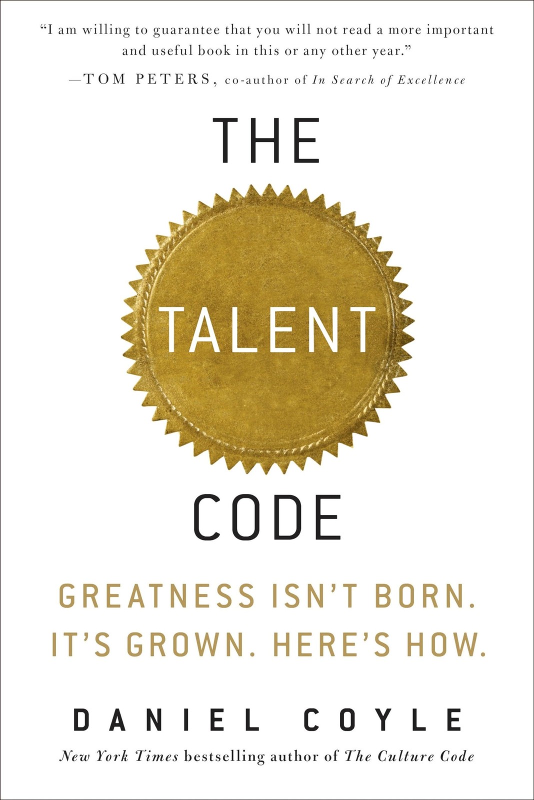 The Talent Code: Greatness Isn't Born. It's Grown. Here's How. - hardcover C... The Talent Code: Greatness Isn't Born. It's Grown. Here's How. - hardcover C...