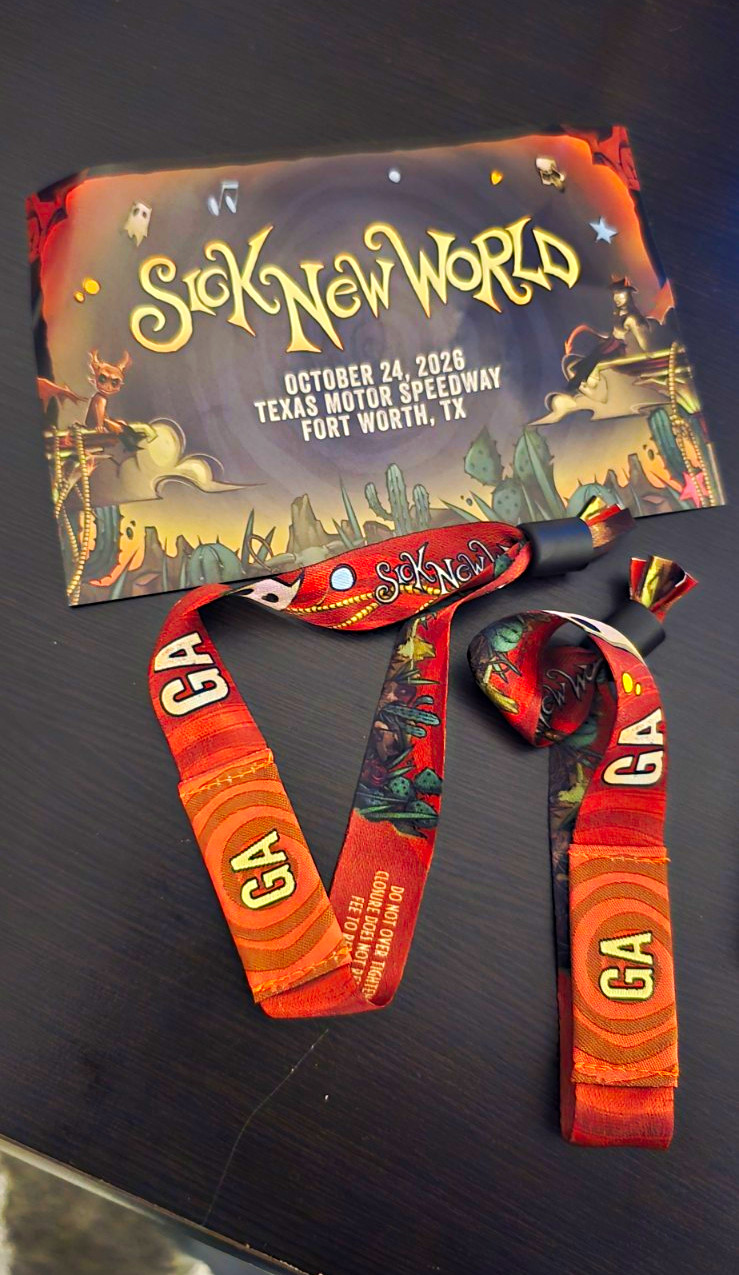 2 Sick New World GA Wristbands - Oct 24 2026 8PM Texas Motor Speedway Fort Worth 2 Sick New World GA Wristbands - Oct 24 2026 8PM Texas Motor Speedway Fort Worth