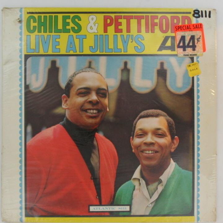 SEALED CHILES AND PETTIFORD Live At Jilly\'s 1965 ATLANTIC Soul Jazz Lounge Music
