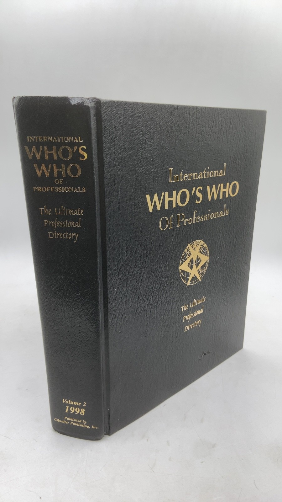International WHO\'S WHO of Professionals: The Ultimate Professional Directory...
