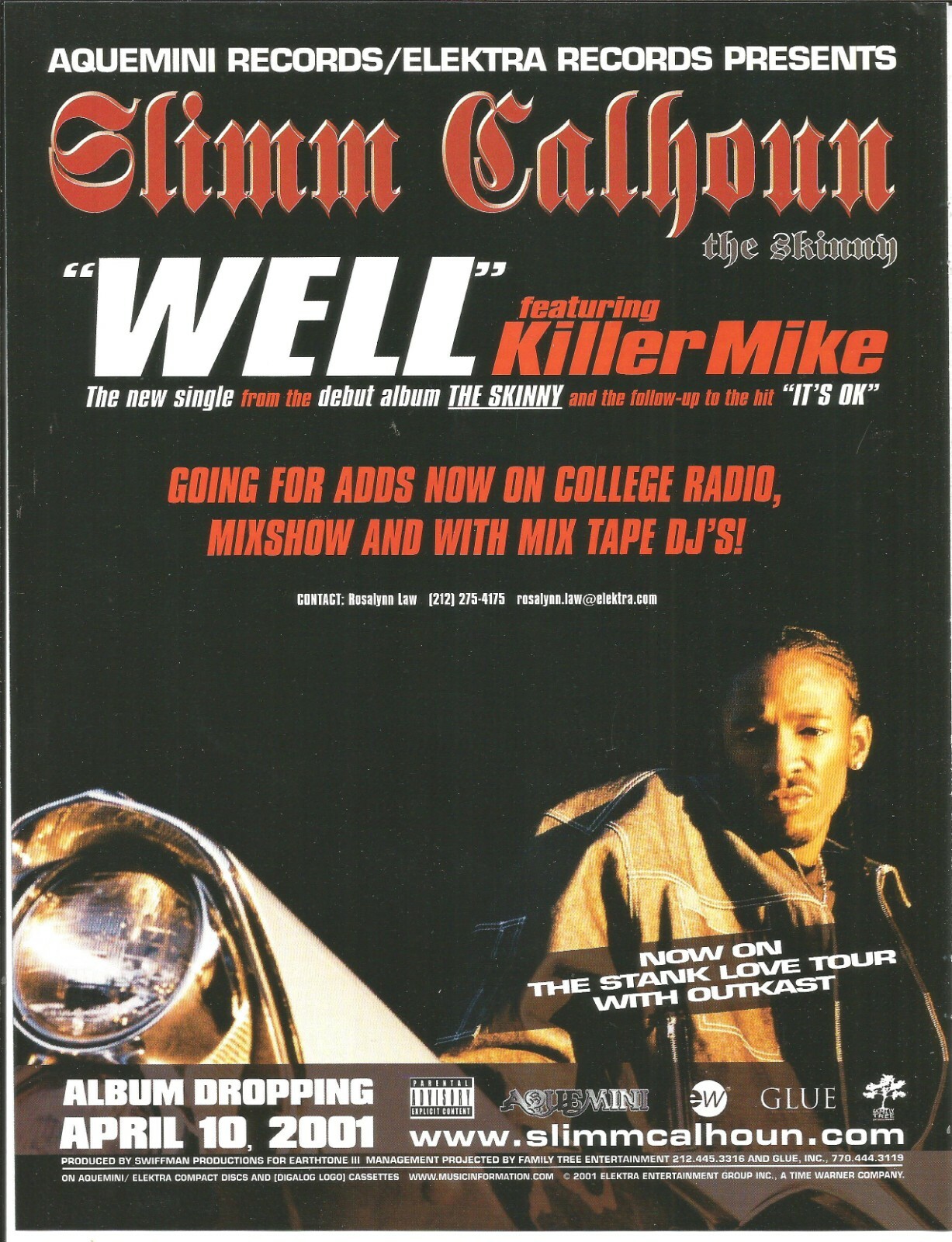 SLIMM CALHOUN Killer Mike VINTAGE 2001 Well PROMO TRADE AD Poster 4 Skinny 