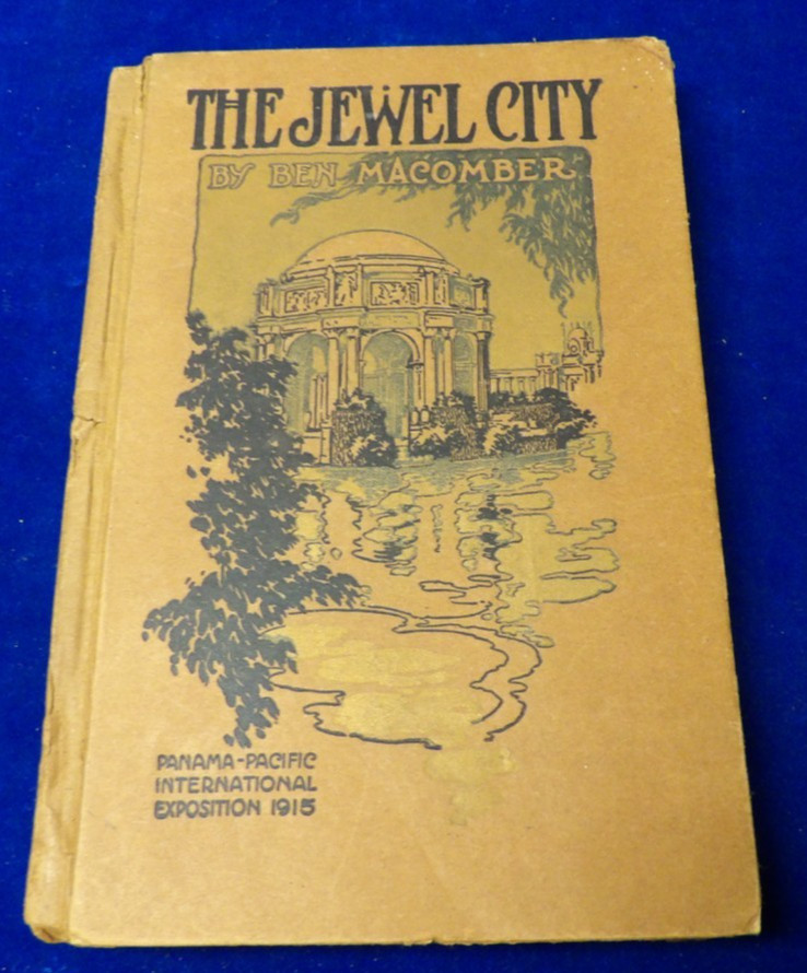 1915 The Jewel City by Ben Macomber
