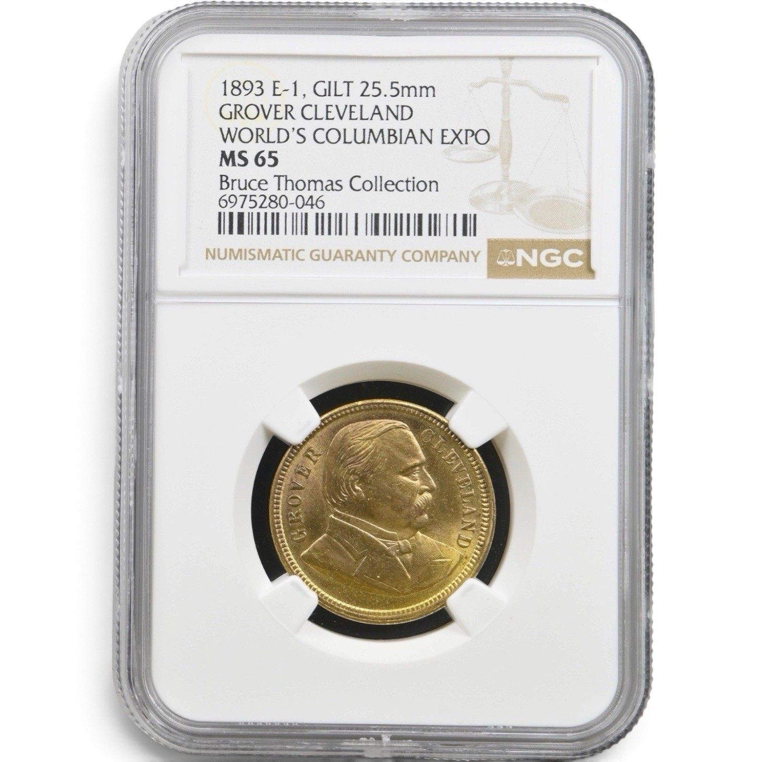 1893-Chicago Columbian Expo Medal, Eglit-1, Grover Cleveland-NGC MS 65-Top Pop