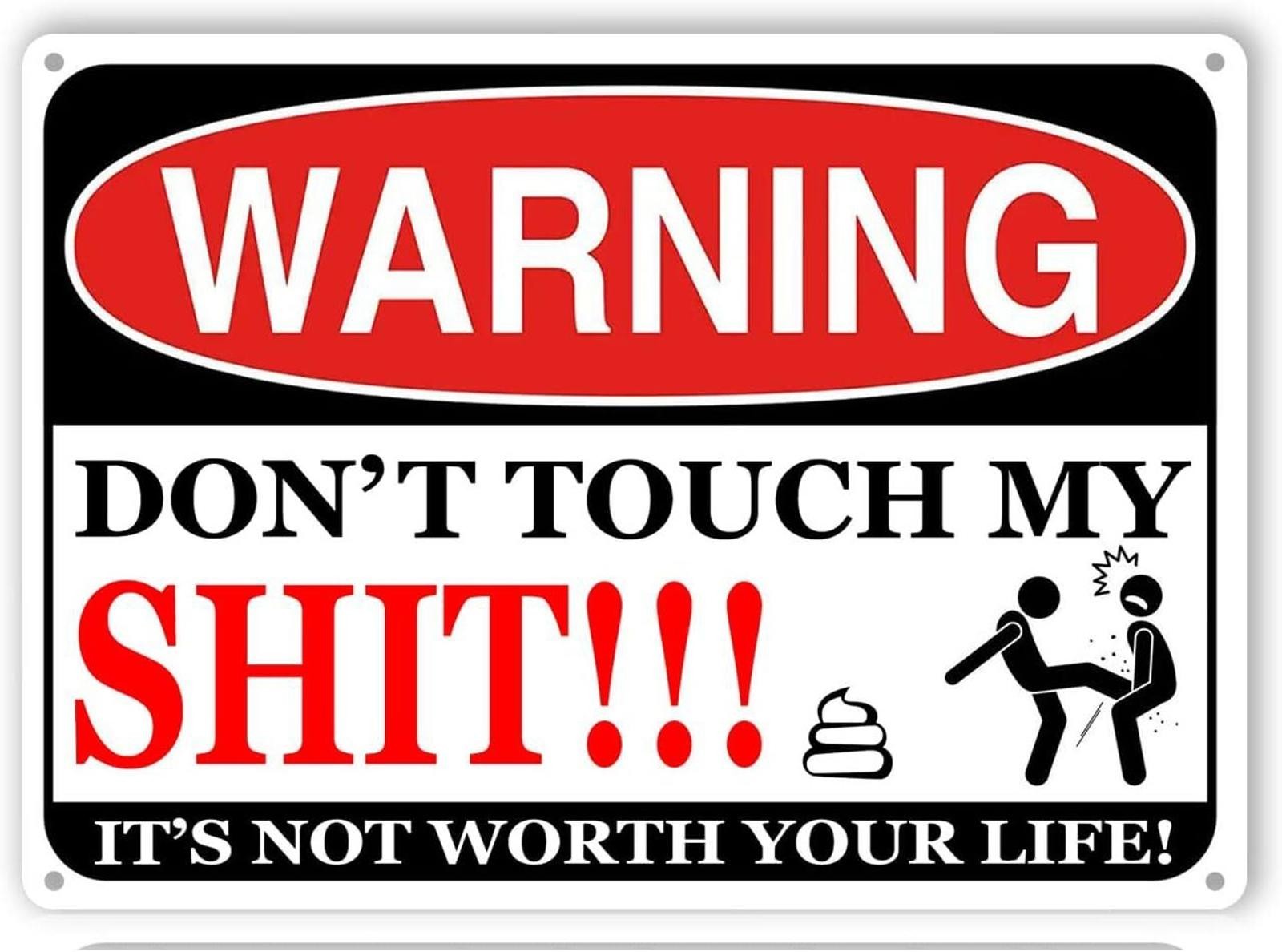 Vintage Metal Sign Funny Warning Don’t Touch Aluminum Sign 8x12 Decor