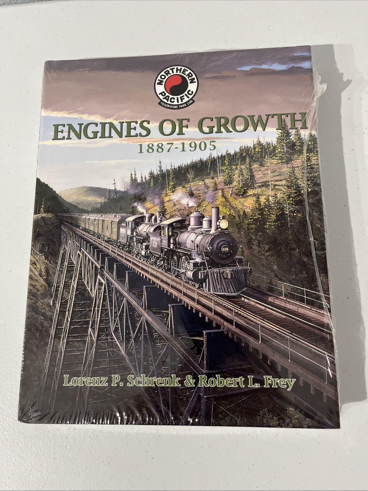 Northern Pacific Engines of Growth 1887-1905 - Lorenz P Schrenk & Robert L Frey Northern Pacific Engines of Growth 1887-1905 - Lorenz P Schrenk & Robert L Frey