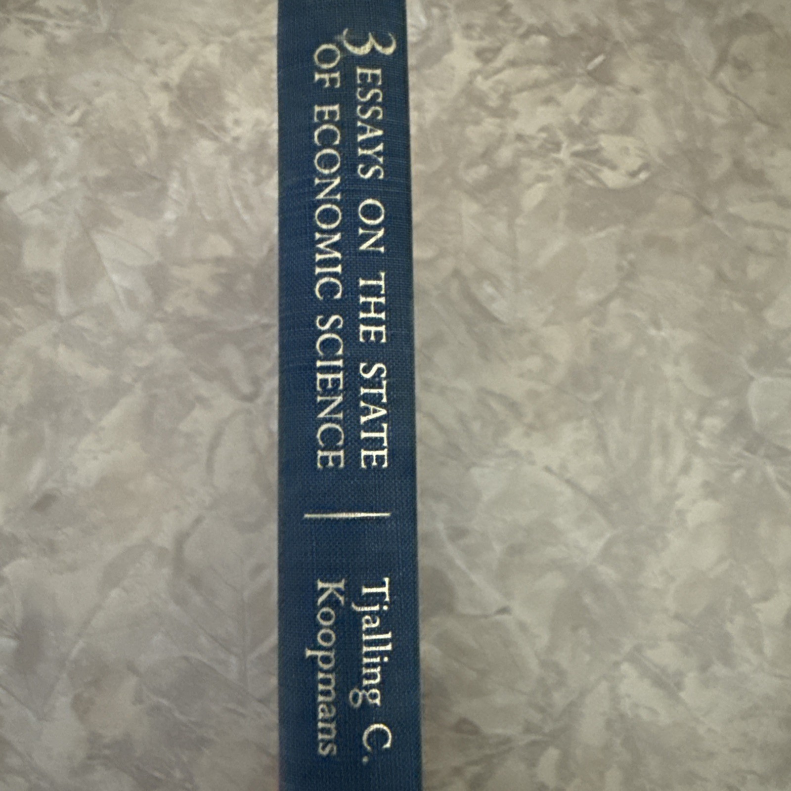 Three Essays on the State of Economic Science Tjalling Koopmans 1957 McGraw