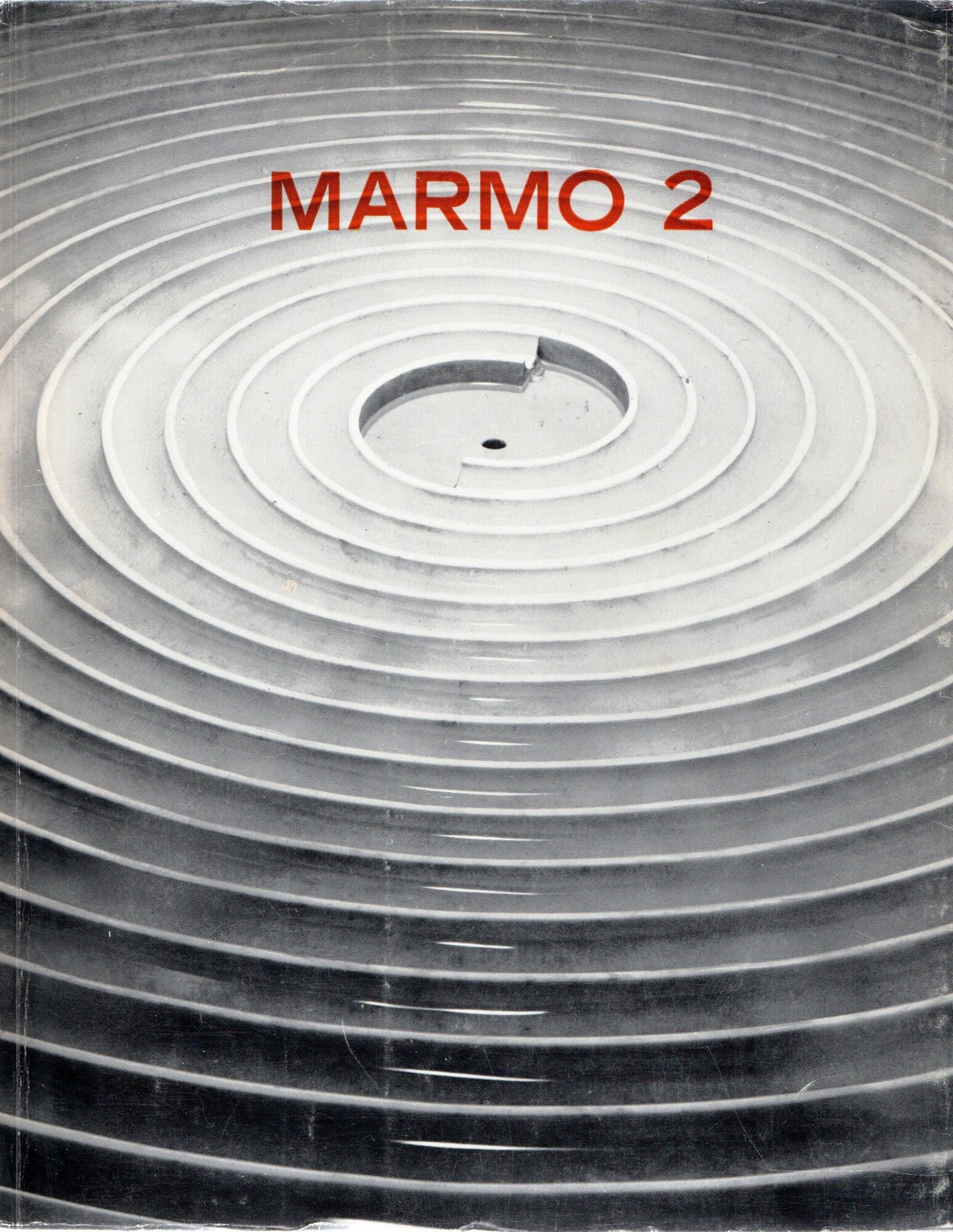 AA.VV.. Marmo 2 : Rivista Internazionale d\'arte e d\'architettura