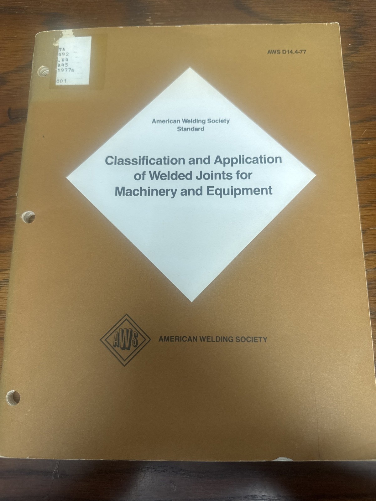 American Welding Society / Classification and application of welded joints 1977