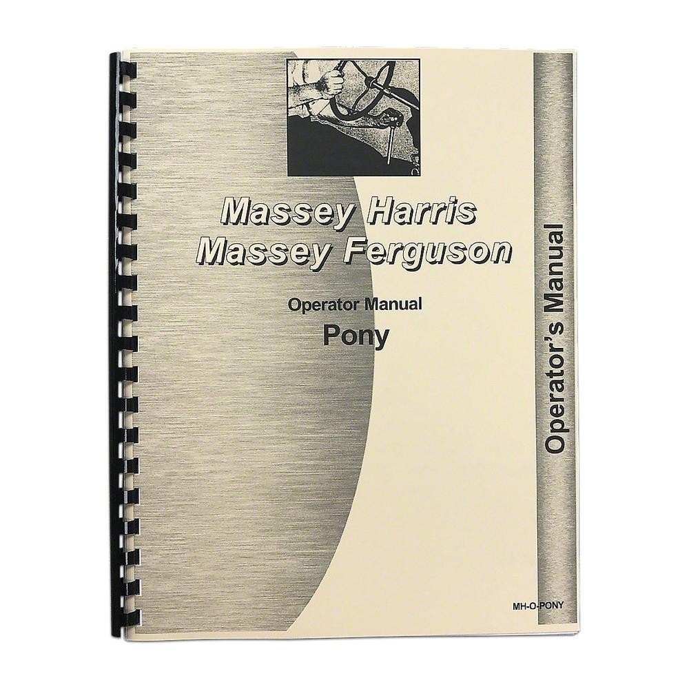 REP029 Operating & Service Instruction Manual: MH Pony Fits Massey Harris