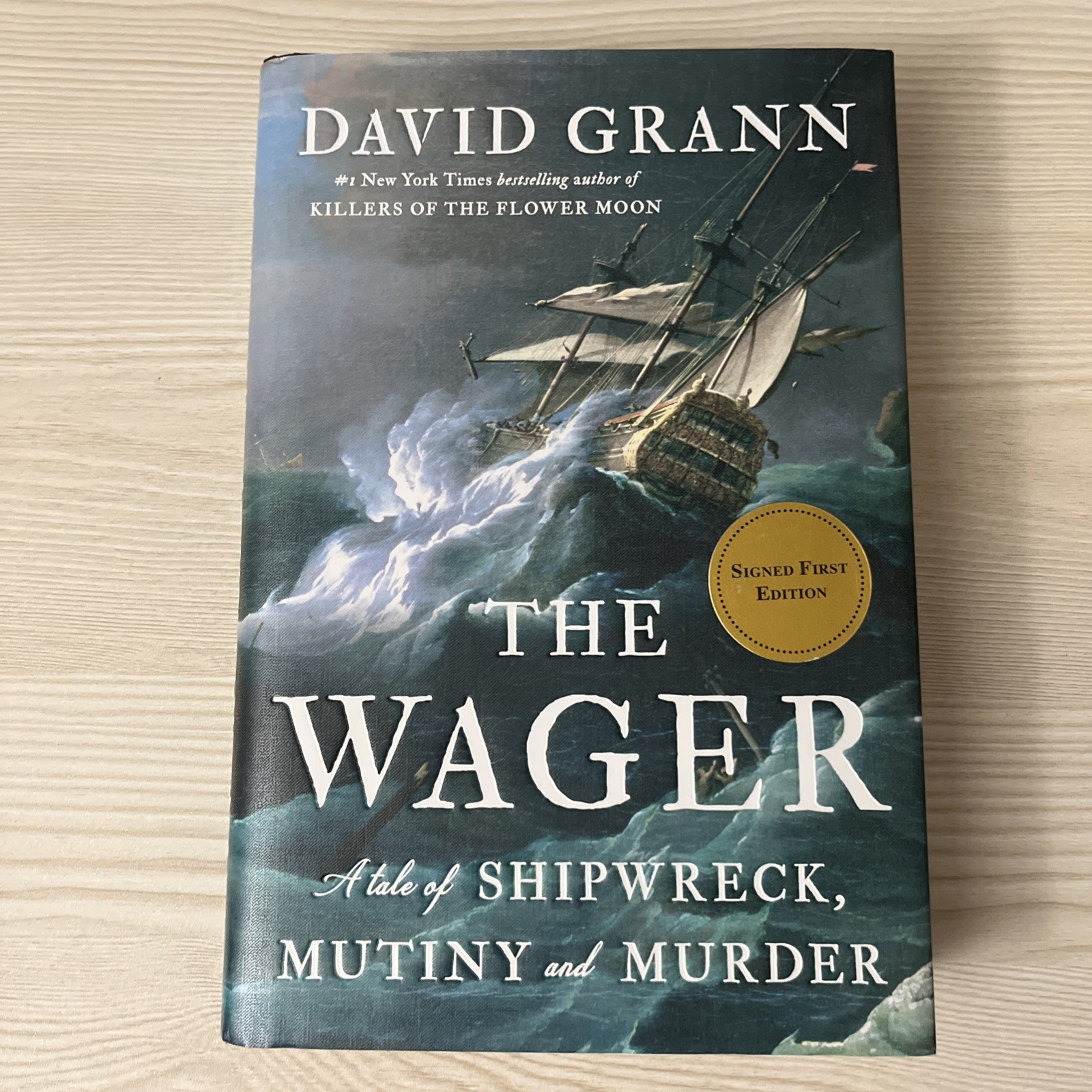 DAVID GRANN The Wager SIGNED 1ST EDITION HARDCOVER Shipwreck Mutiny Bestseller DAVID GRANN The Wager SIGNED 1ST EDITION HARDCOVER Shipwreck Mutiny Bestseller