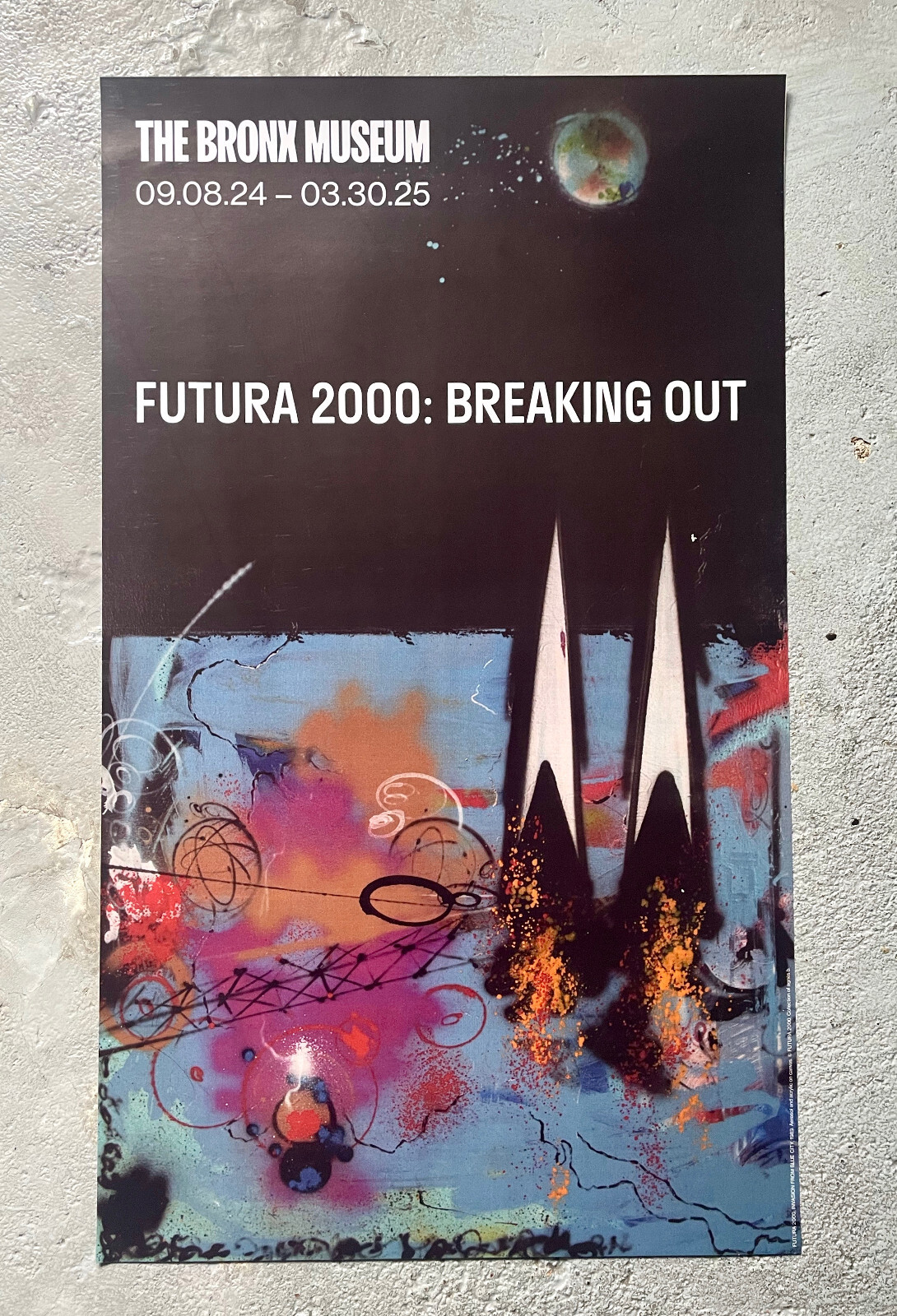 FUTURA 2000 - BREAKING OUT - The Bronx Museum - Exhibition Poster - Medium size