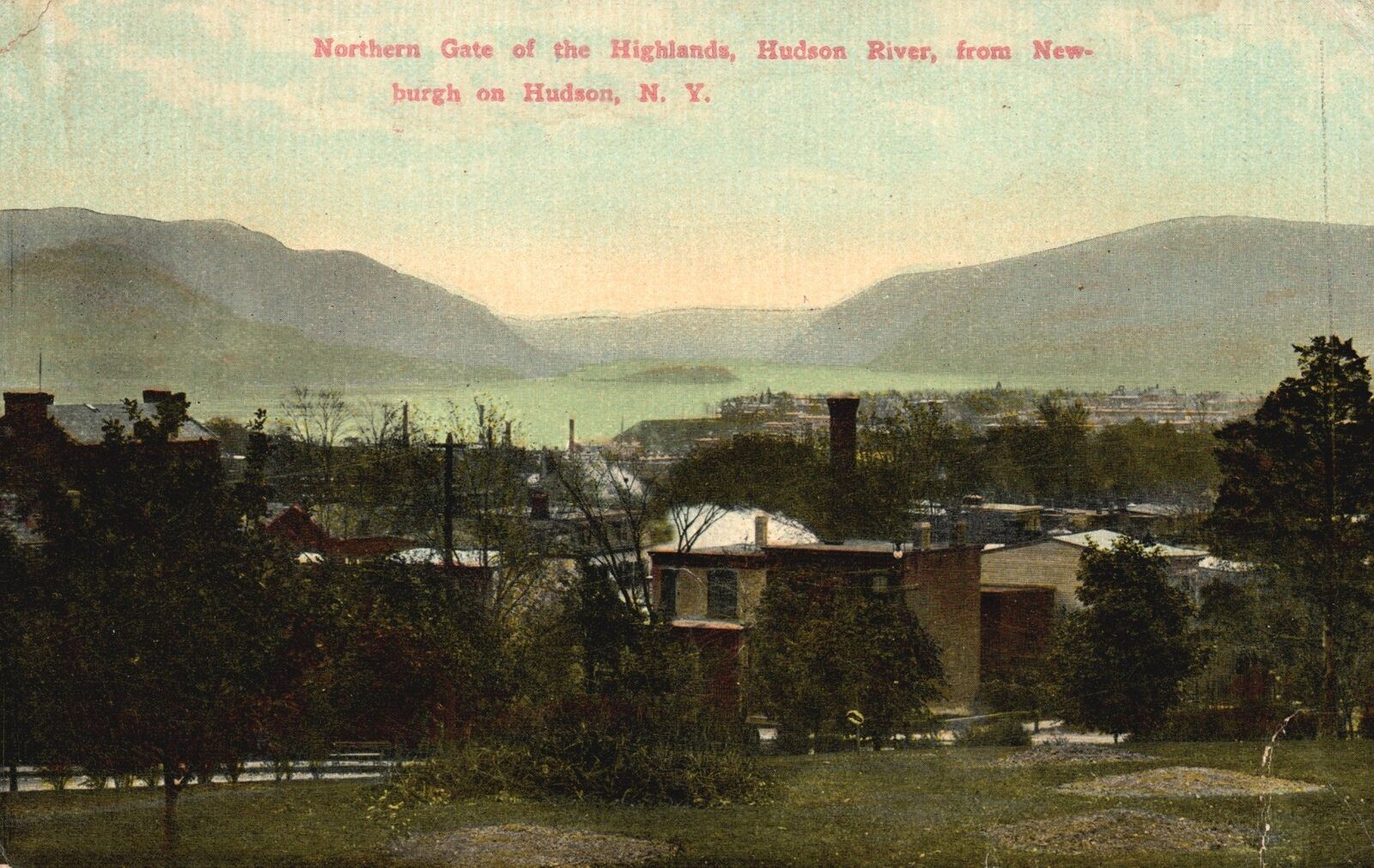 Vintage Postcard 1918 Northern Gate Highlands Hudson River Newburgh New York NY